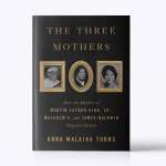 A book cover of Three Mothers by Anna Malaika Tubbs.