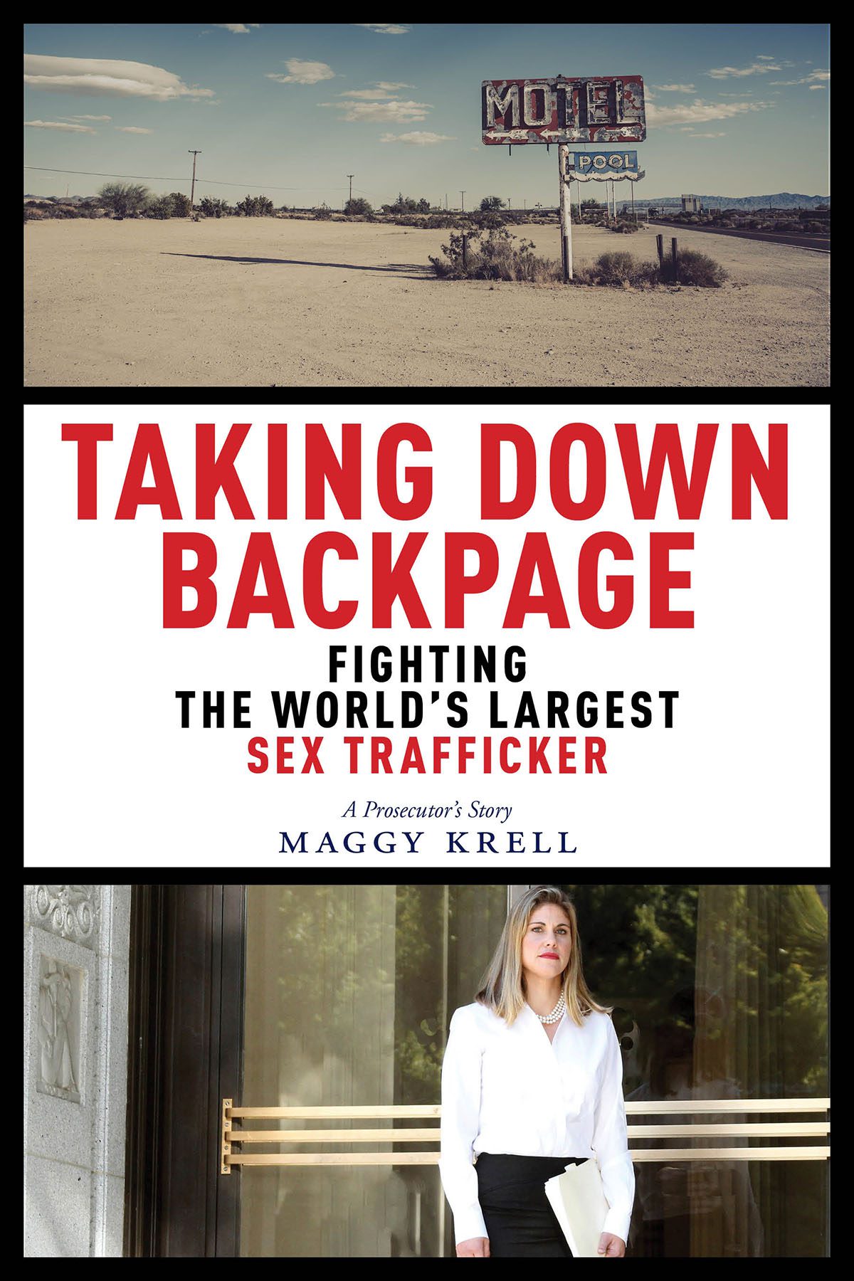 Maggy Krell's book, "Tracking Down Backpage: Fighting The World's Largest Sex Trafficker"