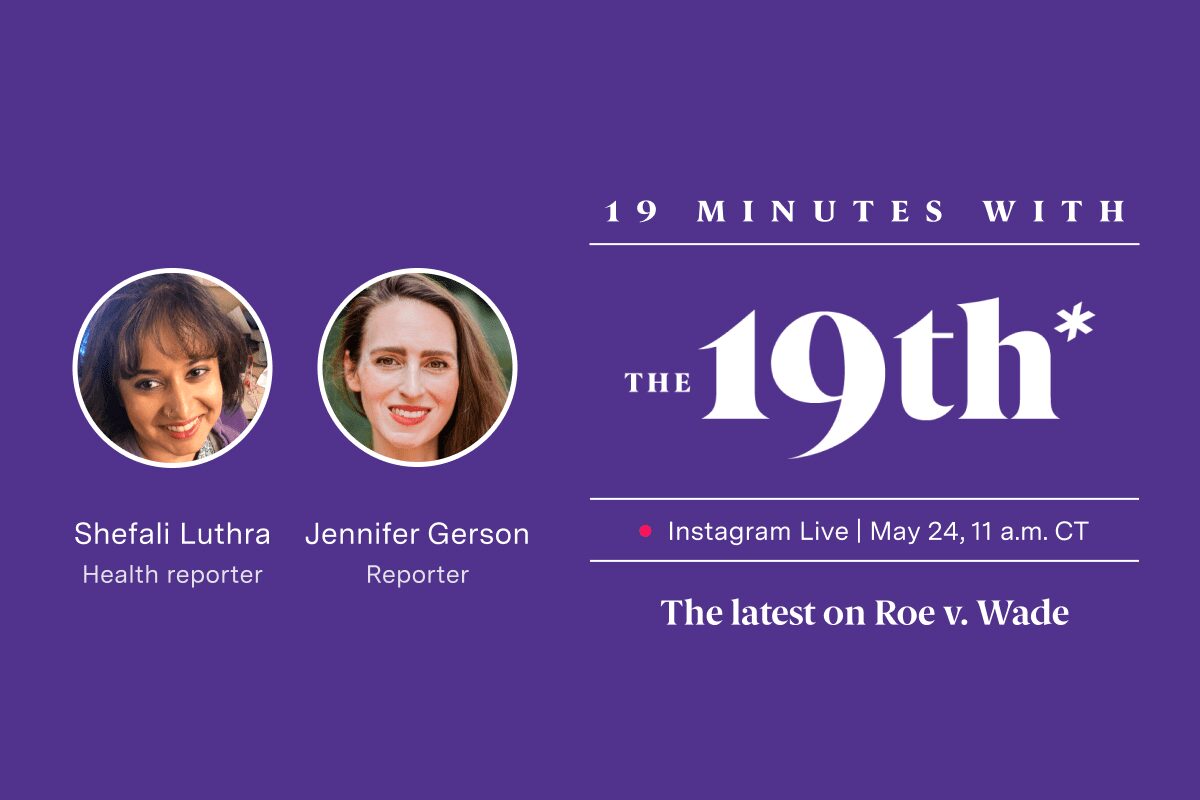 IG Live: Discussing abortion, Roe v. Wade and reproductive rights