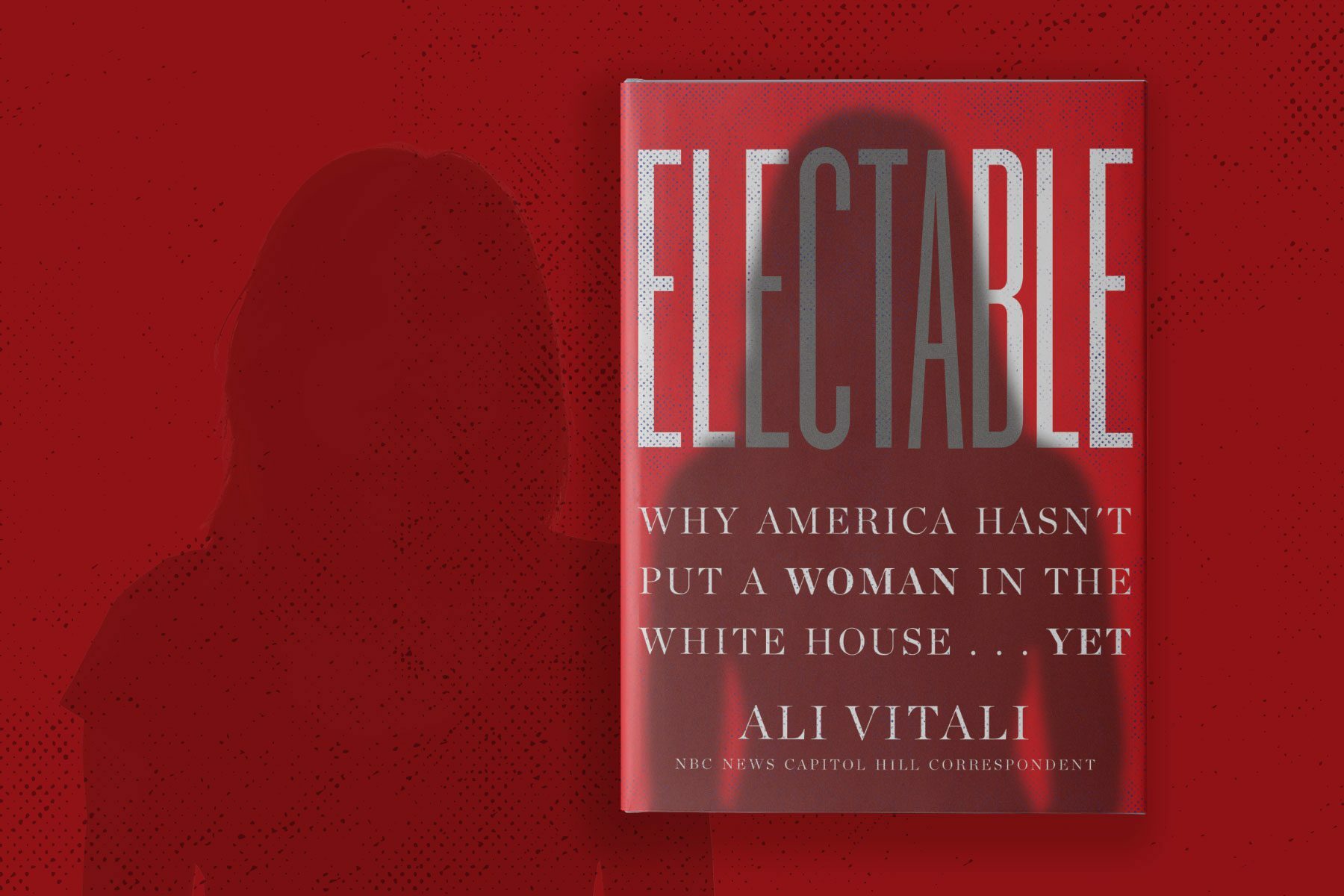 The cover of Ali Vitali's book: Electable.