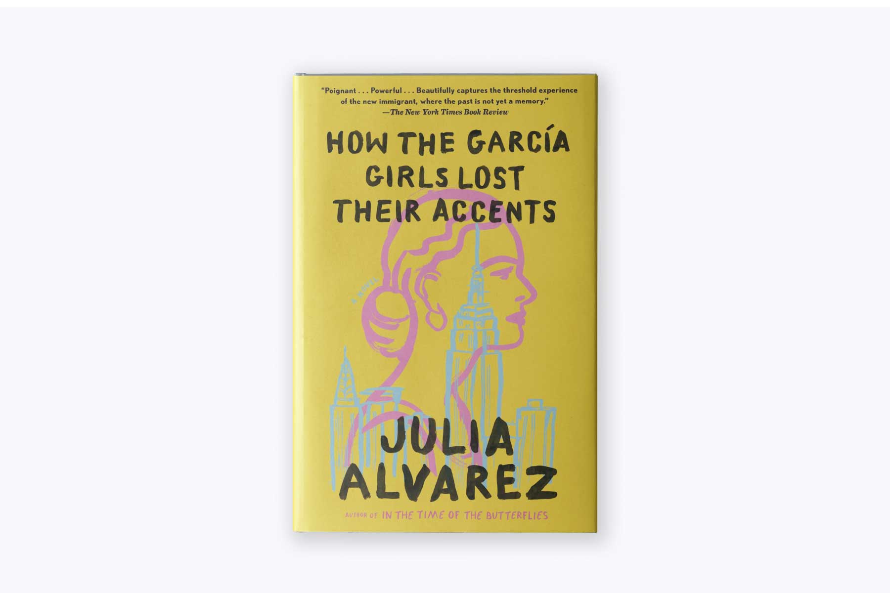 The cover of Julia Alvarez's book, How The Garcia Girls Lose Their Accents.