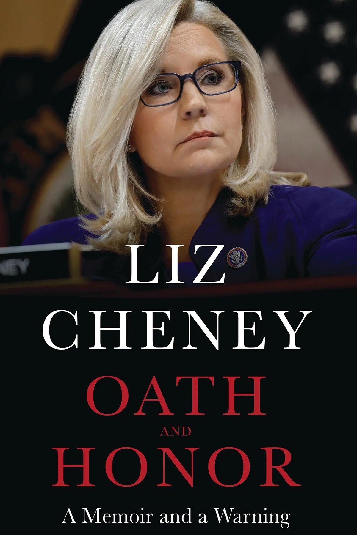 Liz Cheney's book "Oath and Honor: A memoir and a Warning"