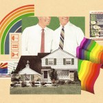 A collage features two men in white shirts and ties standing side by side, their heads cropped out of the frame. A suburban house with is positioned below them. The composition includes vintage postage stamps, one featuring an Arizona state flag and another depicting a desert landscape with a cactus. A stylized rainbow graphic flows through the image.