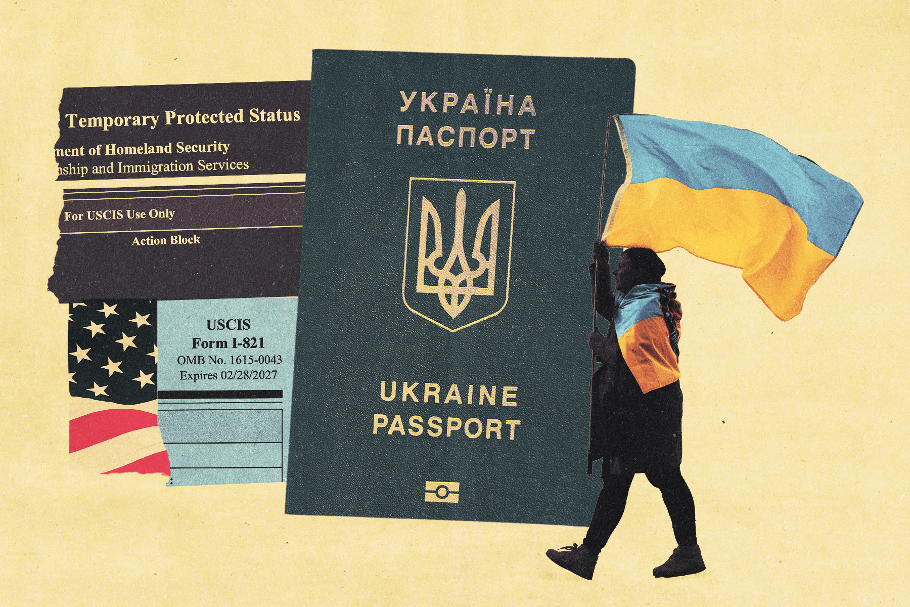 A collage-style illustration featuring a Ukrainian passport, a U.S. government document labeled “Temporary Protected Status” and “USCIS Form I-821,” and a silhouette of a person draped in a Ukrainian flag holding another large Ukrainian flag.