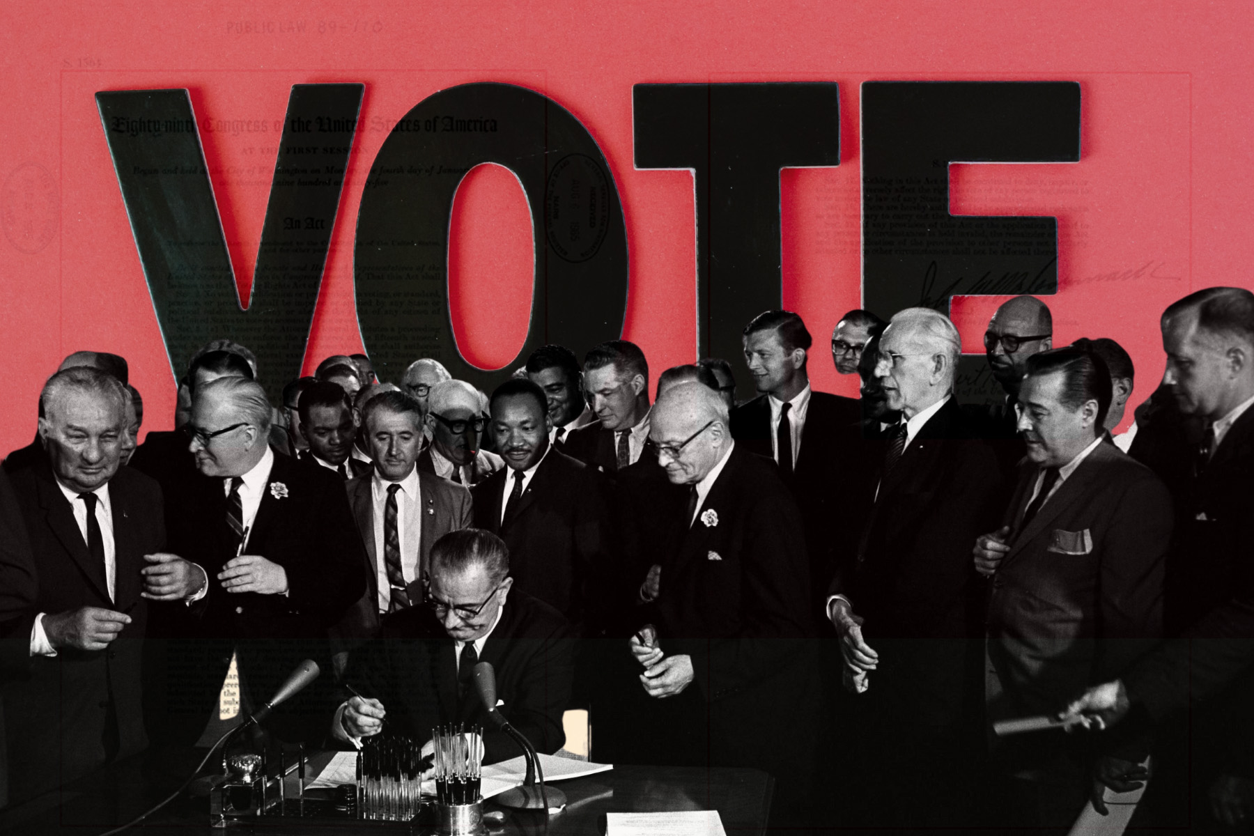 President Lyndon B. Johnson signs the Voting Rights Act of 1965 surrounded by civil rights leaders, including Martin Luther King Jr., with the word "VOTE" in large block letters behind them.
